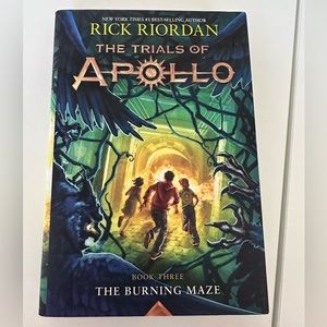 The Trials of Apollo: The Burning Maze by Rick Riordan